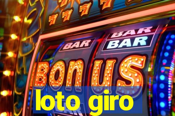 loto giro